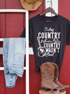 I Was Country Black Tee